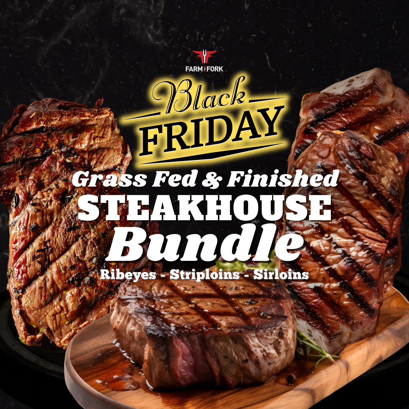 Black Friday Grass Fed Steakhouse Bundle